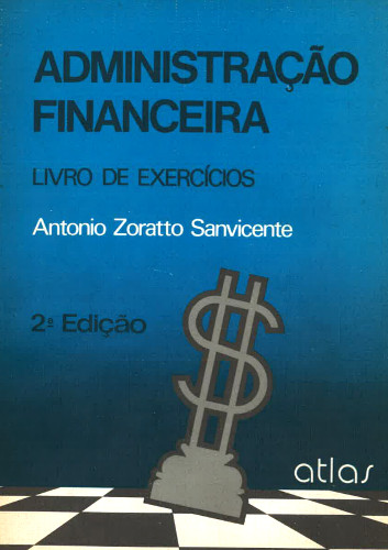 Administração Financeira: Livro de Exercícios
