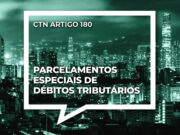 Contra Refis, Unafisco pede aditamento da ADI 6.027 e ingressa com ação civil pública 14112018_CTN.jpg
