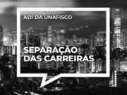 STF julga ADI proposta pela Unafisco Nacional e decide que Analista Tributário e Auditor Fiscal da Receita Federal configuram carreiras distintas 22042020_Separa__o-das-Carreiras.jpg