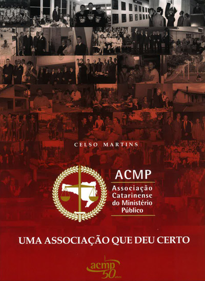 ACMP: uma associação que deu certo