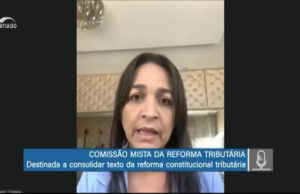 Senadora cita Unafisco Nacional sobre IGF e dividendos na comissão mista da reforma tributária