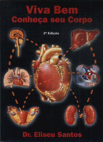 Viva Bem - Conheça seu Corpo