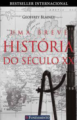 Uma Breve História do Século XX