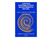 Representante da Unafisco/AM Helton Praia lança livro sobre justiça distributiva e investimento social focando idosos