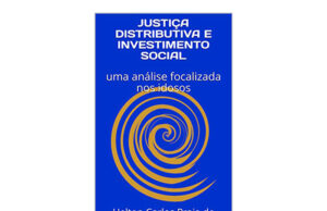 Representante da Unafisco/AM Helton Praia lança livro sobre justiça distributiva e investimento social focando idosos