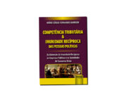 Brasília/DF: Associado lança livro ‘Competência Tributária e Imunidade Recíproca das Pessoas Políticas’ 24082018_Livro_2.jpg