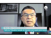 Mauro Silva diz que país perde R$ 324 bi por ano em privilégios tributários