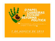 Fonacate promove seminário O Papel das Carreiras de Estado na Reforma Política Reforma-Politica_3.jpg