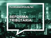 Florianópolis/SC: Unafisco apoia simpósio ‘A Reforma Tributária no Brasil’ TAPA_BURACO_FLORIPA.jpg